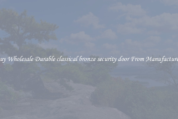Buy Wholesale Durable classical bronze security door From Manufacturers